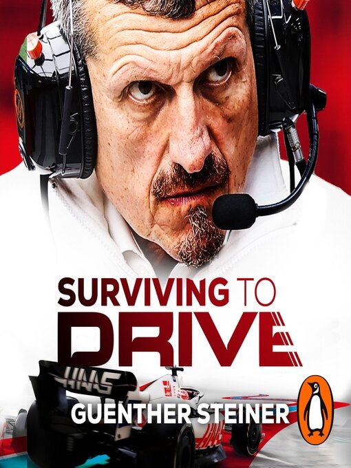 Title details for Surviving to Drive by Guenther Steiner - Wait list